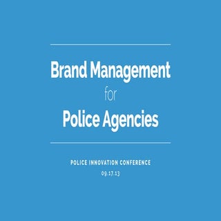 Branding for police