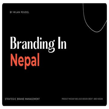 Branding in nepal | MBA Presentation | Strategic Brand Management.pptx