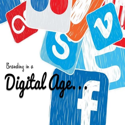 Branding In The Digital Age