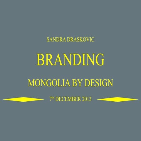 Branding Mongolia by Design, TEDx Ulaanbaatar Women, 2013