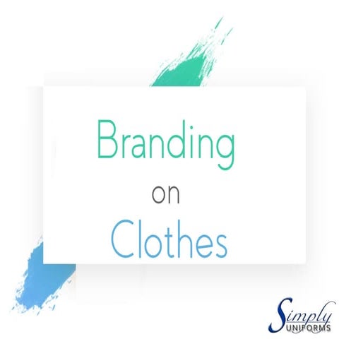 Branding on Clothes