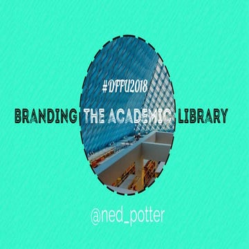 Branding the Academic Library