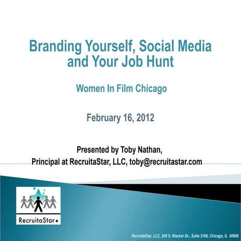 Branding yourself, social media and your job hunt, women in film chicago 2.16.12