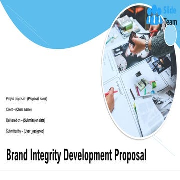 Brand Integrity Development Proposal PowerPoint Presentation Slides