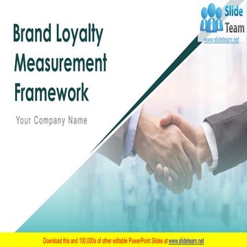 Brand Loyalty Measurement Framework  PowerPoint Presentation Slides