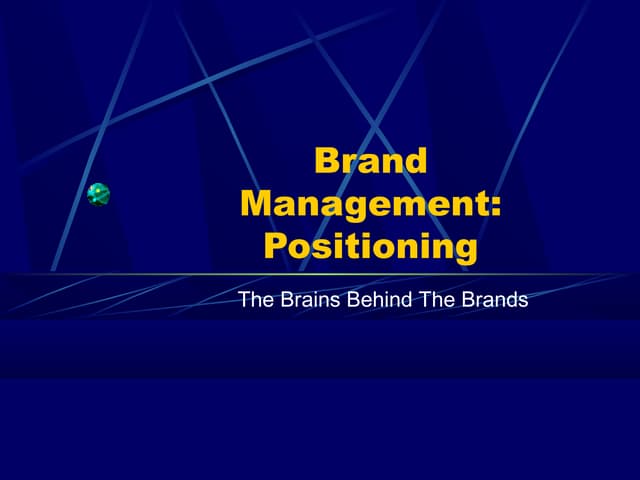 Brand management   positioning