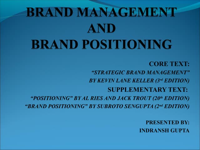 Brand management and positioning