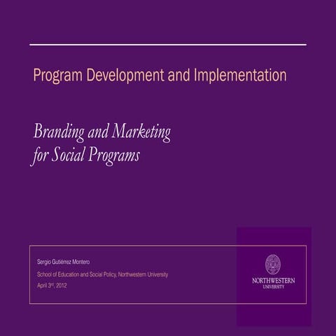 Brand Strategy and Marketing for Social Programs