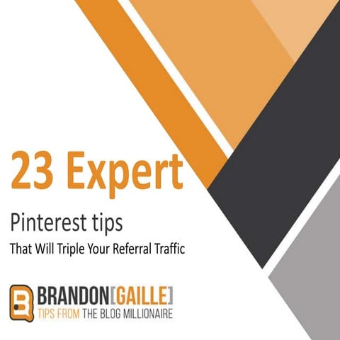 23 Pinterest Tips from the Top Experts on Pinterest Marketing
