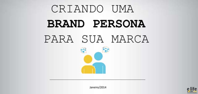Como criar sua Brand Persona para S...