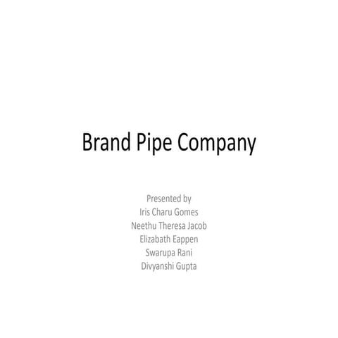 Brand pipe company
