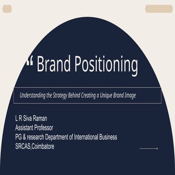 Brand Positioning and factores involved in it