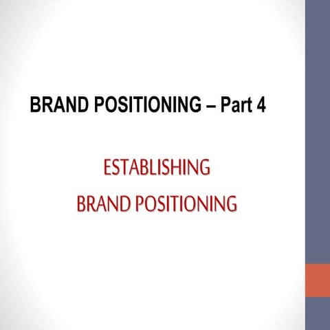 Brand positioning   part 4