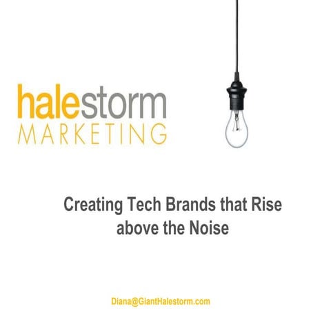 Rising Above The Noise With Your Tech Brand