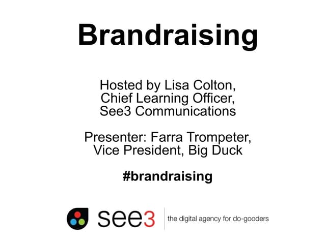 Brandraising: How to Create Relationship-Building Communications