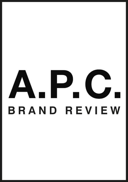 A.P.C. Brand Review
