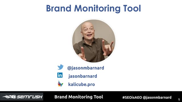 Brand Monitoring SEMrush ToolBox by Jason Barnard