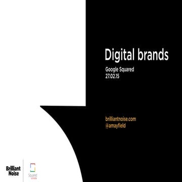Brands in the digital age - Google Squared