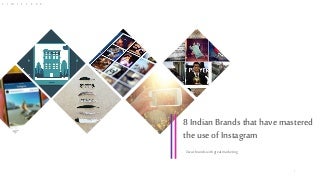 Learn how to master Instagram from these Indian brands