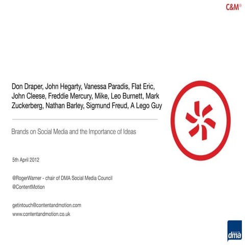 Brands on Social Media and the Importance of Ideas