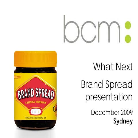 Brand Spread Syd 09