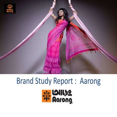 Brand study report: Aarong