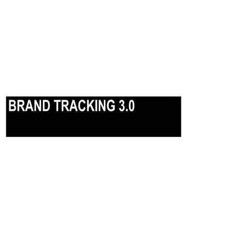 Brand tracking 3.0