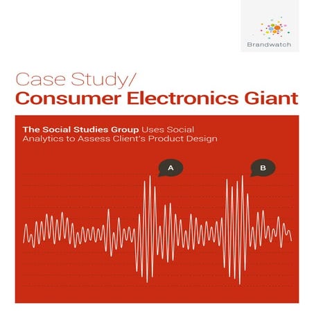 Case study: Consumer Electronics giant use of big data analytics