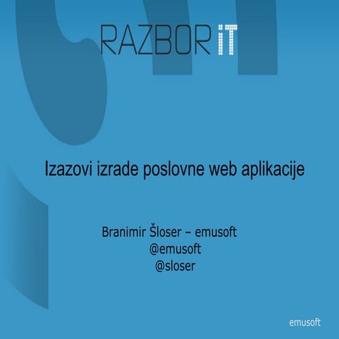 Branimir Šloser - Razbor IT (IT Showoff)