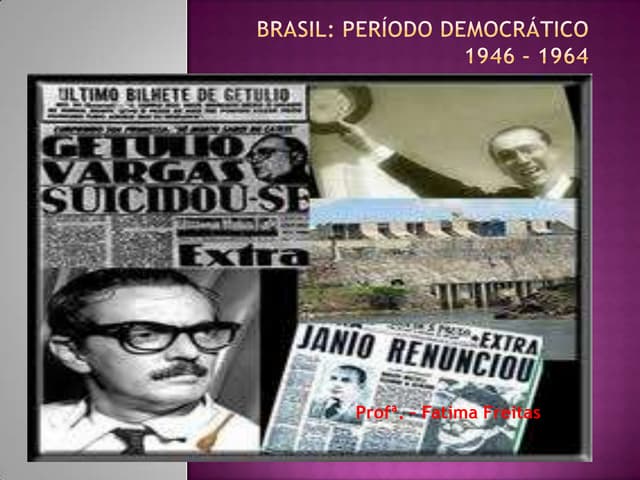 Brasil democrático (1945 1964)