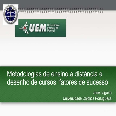 Metodologias de ensino a distância e design de cursos - fatores de sucesso