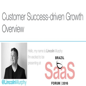 Fanatical Customer Success - Customer Success-driven Growth Overview at Brazi...