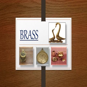 Brass An alloy