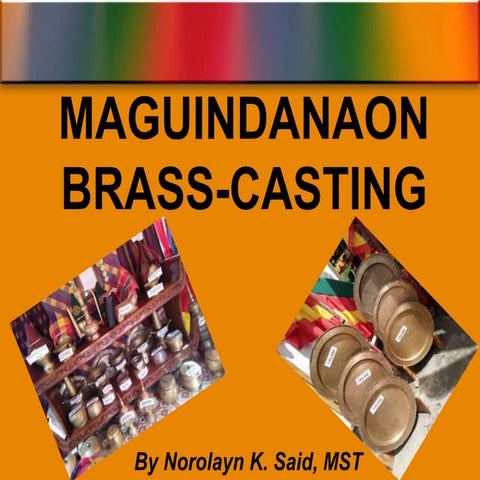 Maguindanaon Brass-casting