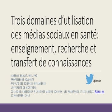 Trois domaines d’utilisation des médias sociaux en santé: enseignement, recherche et transfert de connaissances