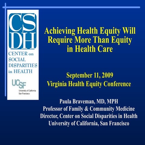 Achieving Health Equity Will Require More than Equity in Health Care