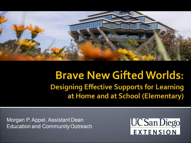 Brave New Gifted Worlds (Elementary): Designing Effective Supports for Learni...