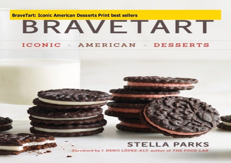 BraveTart Iconic American Desserts Print best sellers