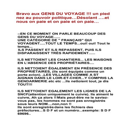 Bravo aux gens du voyage ils fonctionnent en bade organisées 