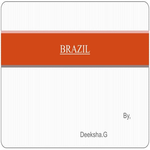 Brazil