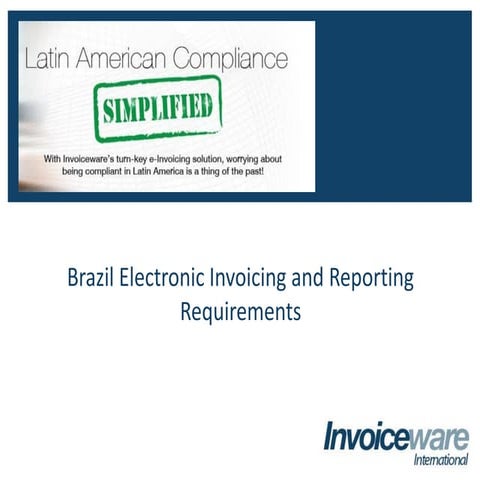 Brazil Electronic Invoicing and Tax Reporting Requirements