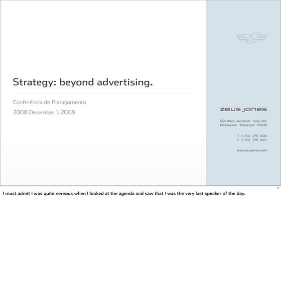 Strategy: beyond advertising