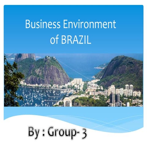 World Business Environment of Brazil  