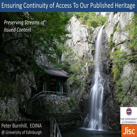 Ensuring Continuity of Access To Our Published Heritage