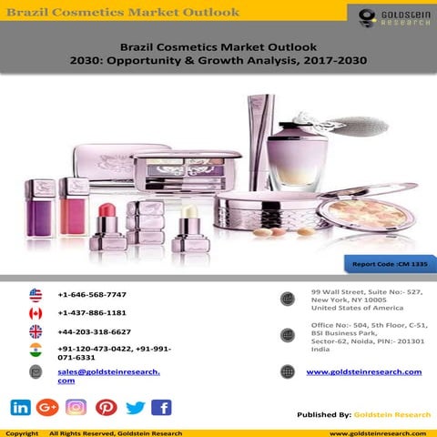 Brazil Cosmetics Market Outlook 2030 Sample – by Goldstein Research | PDF