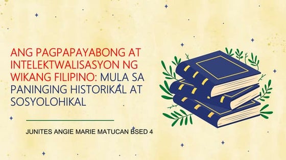 Intelektwalisasyon ng Wikang Filipino | PPTX