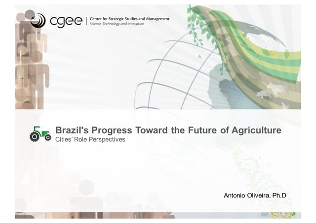 Brazil's progress toward the future of agriculture cities’ role perspectives