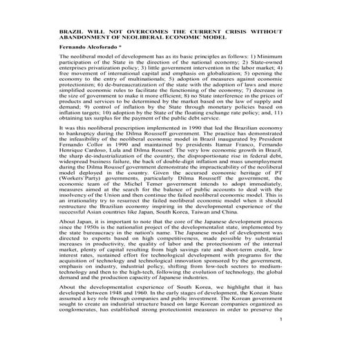 Brazil will not overcomes the current crisis without abandonment of neolibera...