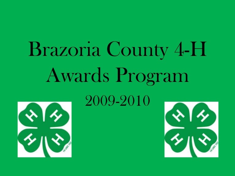 Brazoria County 4 H Awards Program