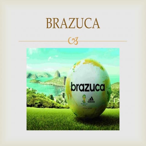Brazuca